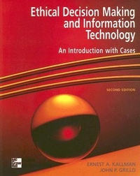 Abbildung von: Ethical Decision Making & Information Technology: An Introduction with Cases - McGraw-Hill Professional