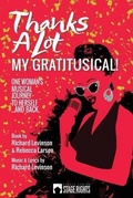 Cover: Thanks a Lot - My Gratitusical! - Steele Spring Stage Rights