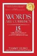 Cover: Words are Currency - Clovercroft Publishing
