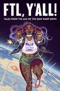Cover: FTL, Y'all! - Iron Circus Comics