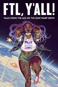Enlarge image Cover: FTL, Y'all! - Iron Circus Comics