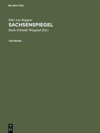 Abbildung von: Sachsenspiegel - De Gruyter Akademie Forschung