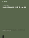Cover: Nazarenische Zeichenkunst - De Gruyter Akademie Forschung