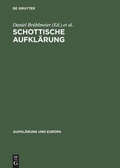 Cover: Schottische Aufkl&auml;rung - De Gruyter Akademie Forschung