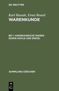 Abbildung von: Anorganische Waren sowie Kohle und Erdöl - De Gruyter