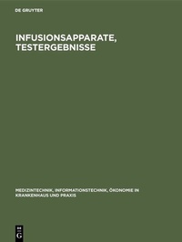 Enlarge image Cover: Infusionsapparate, Testergebnisse - De Gruyter