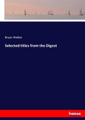 Cover: Selected titles from the Digest - Hansebooks