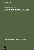 Cover: Zeitreihenmodelle - De Gruyter Oldenbourg