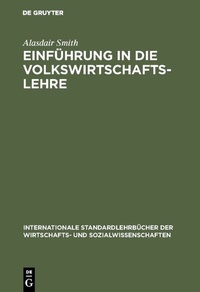Abbildung von: Einführung in die Volkswirtschaftslehre - De Gruyter Oldenbourg