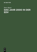 Cover: Das Jahr 2000 in der EDV - De Gruyter Oldenbourg