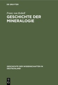 Abbildung von: Geschichte der Mineralogie - De Gruyter Oldenbourg