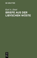 Cover: Briefe aus der libyschen W&uuml;ste - De Gruyter Oldenbourg