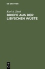 Cover: Briefe aus der libyschen Wüste - De Gruyter Oldenbourg