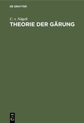 Abbildung von: Theorie der Gärung - De Gruyter Oldenbourg