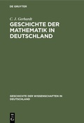Abbildung von: Geschichte der Mathematik in Deutschland - De Gruyter Oldenbourg