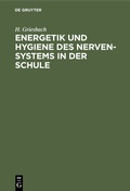 Abbildung von: Energetik und Hygiene des Nerven-Systems in der Schule - De Gruyter Oldenbourg