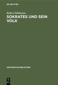 Abbildung von: Sokrates und sein Volk - De Gruyter Oldenbourg