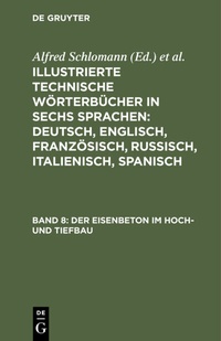 Abbildung von: Der Eisenbeton im Hoch- und Tiefbau - De Gruyter Oldenbourg
