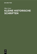 Bild: Kleine historische Schriften - De Gruyter Oldenbourg