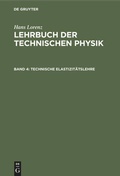 Cover: Technische Elastizit&auml;tslehre - De Gruyter Oldenbourg