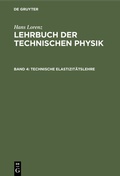 Cover: Technische Elastizit&auml;tslehre - De Gruyter Oldenbourg