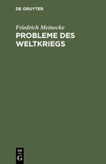 Cover: Probleme des Weltkriegs - De Gruyter Oldenbourg