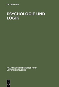 Enlarge image Cover: Psychologie und Logik - De Gruyter Oldenbourg