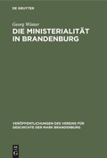 Cover: Die Ministerialit&auml;t in Brandenburg - De Gruyter Oldenbourg