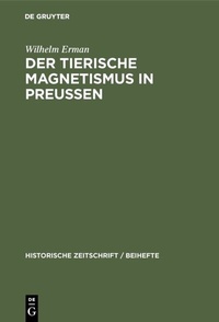 Abbildung von: Der Tierische Magnetismus in Preussen - De Gruyter Oldenbourg