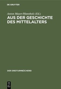 Bild: Aus der Geschichte des Mittelalters - De Gruyter Oldenbourg