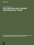 Abbildung von: Die Abwürfe des zahmen Edelhirsches "Hans" - De Gruyter Oldenbourg