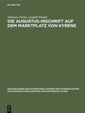 Bild: Die Augustus-Inschrift auf dem Marktplatz von Kyrene - De Gruyter Oldenbourg