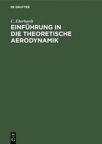 Abbildung von: Einführung in die theoretische Aerodynamik - De Gruyter Oldenbourg