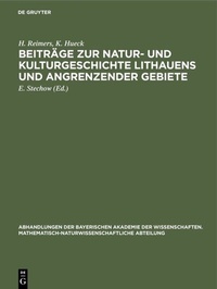 Bild: Beiträge zur Natur- und Kulturgeschichte Lithauens und angrenzender Gebiete - De Gruyter Oldenbourg