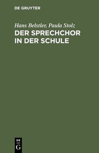 Abbildung von: Der Sprechchor in der Schule - De Gruyter Oldenbourg