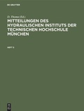 Cover: Mitteilungen des Hydraulischen Instituts der Technischen Hochschule M&uuml;nchen. Heft 5 - De Gruyter Oldenbourg