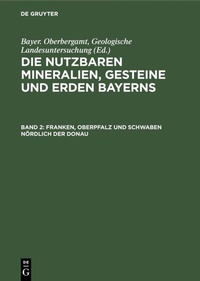 Abbildung von: Franken, Oberpfalz und Schwaben nördlich der Donau - De Gruyter Oldenbourg