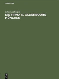 Bild: Die Firma R. Oldenbourg München - De Gruyter Oldenbourg