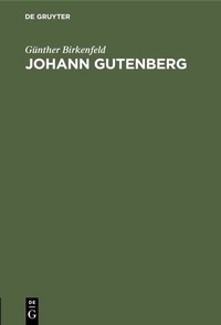 Bild: Johann Gutenberg - De Gruyter Oldenbourg