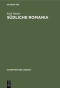 Cover: S&uuml;dliche Romania - De Gruyter Oldenbourg