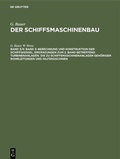 Cover: Band 3: Berechnung und Konstruktion der Schiffskessel. Erg&auml;nzungen zum 2. Band betreffend Turbinenanlagen. Die zu Schiffsmaschinenanlagen geh&ouml;rigen Rohrleitungen und Hilfsmaschinen - De Gruyter Oldenbourg