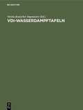 Cover: VDI-Wasserdampftafeln - De Gruyter Oldenbourg