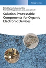 Cover: Solution-Processable Components for Organic Electronic Devices - Wiley-VCH