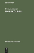 Cover: Molek&uuml;lbau - De Gruyter
