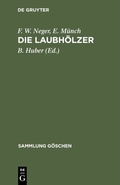 Bild: Die Laubhölzer - De Gruyter