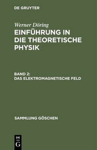 Abbildung von: Das elektromagnetische Feld - De Gruyter