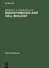 Abbildung von: Endosymbiosis and cell biology - De Gruyter