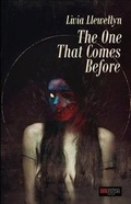 Cover: The One That Comes Before - Independent Legions Publishing
