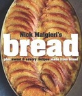 Cover: Bread: Over 60 breads, rolls and cakes plus delicious recipes using them - Kyle Books