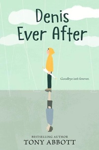 Abbildung von: Denis Ever After - Katherine Tegen Books